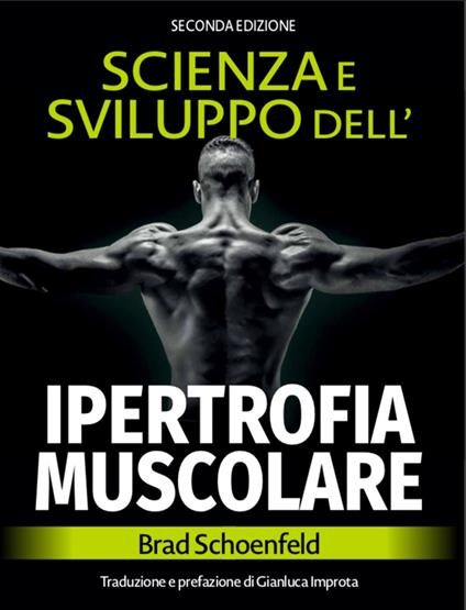 Scienza e sviluppo della ipertrofia muscolare - Brad Schoenfeld - copertina