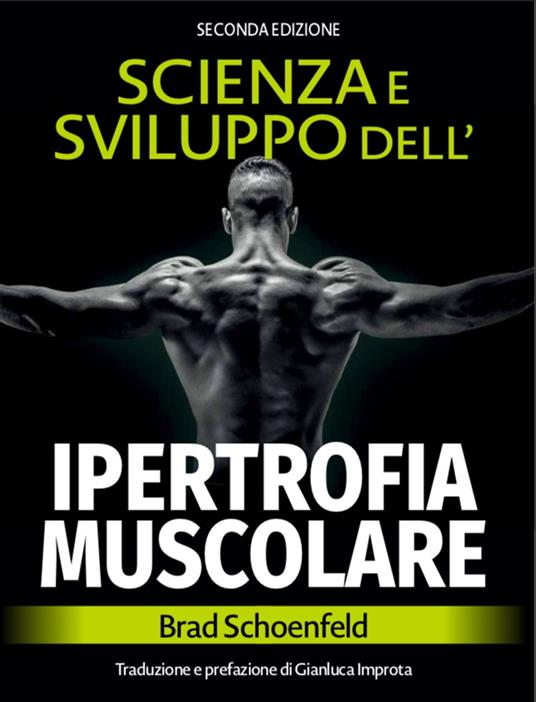 Scienza e sviluppo della ipertrofia muscolare - Brad Schoenfeld - copertina