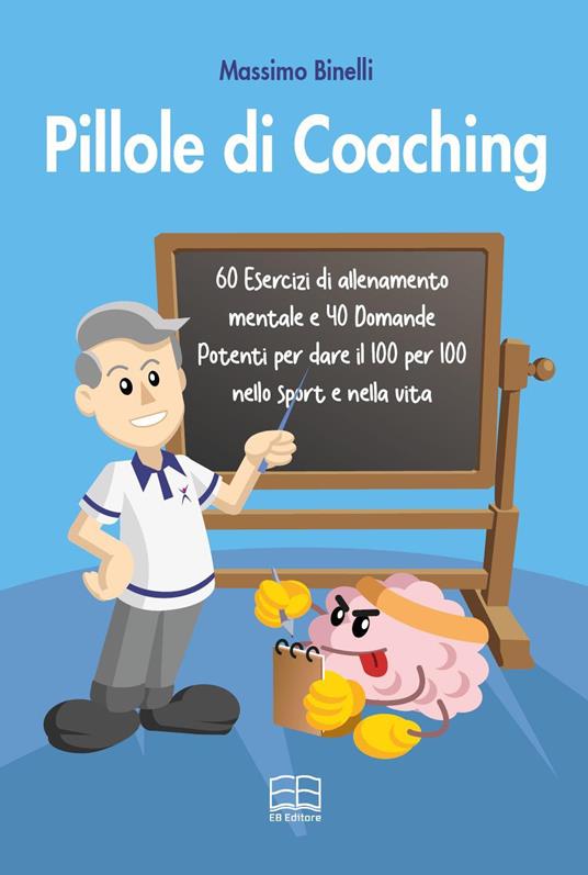 Pillole di coaching - Massimo Binelli - copertina