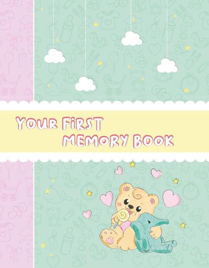 Your first memory book. Girl version - copertina
