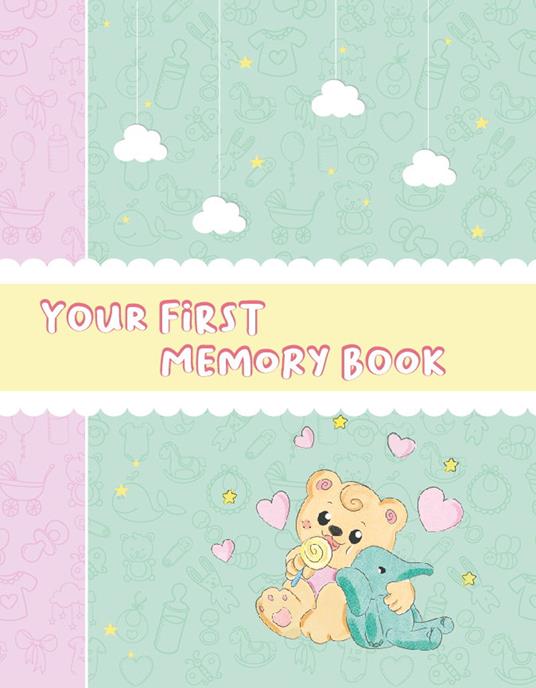 Your first memory book. Girl version - copertina