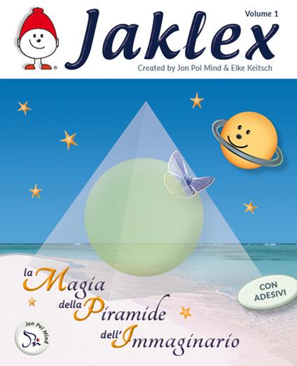 La magia della piramide dell'immaginario. Jaklex. Ediz. illustrata. Vol. 1 - copertina