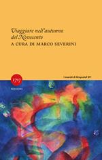 Viaggiare nell'autunno del Novecento (1963-1980)