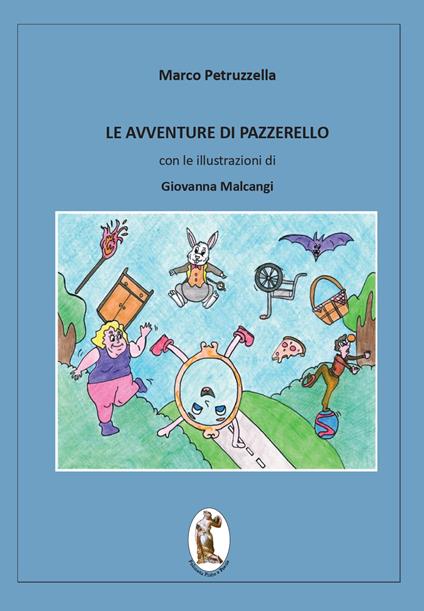 Le avventure di Pazzerello - Marco Petruzzella - copertina