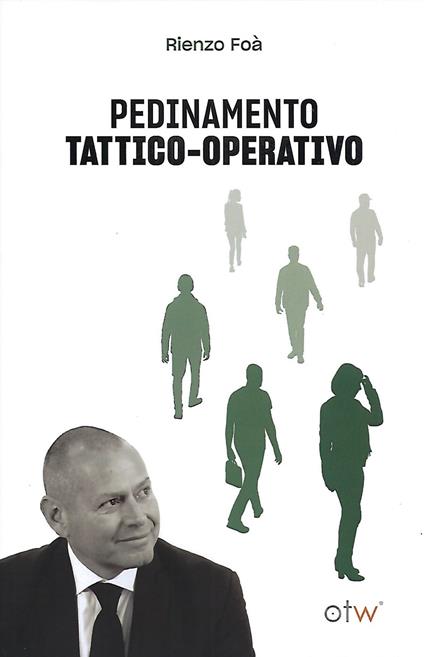 Pedinamento tattico-operativo - Rienzo Foà - copertina