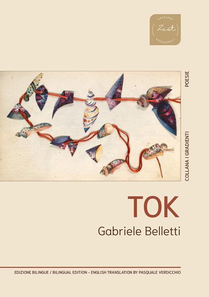 Tok. Ediz. italiana e inglese - Gabriele Belletti - copertina