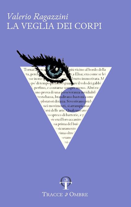 La veglia dei corpi - Valerio Ragazzini - copertina