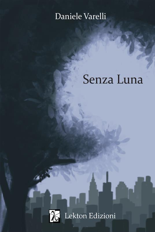 Senza Luna - Daniele Varelli - copertina