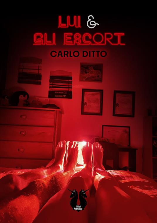 Lui & gli escort - Carlo Ditto - copertina