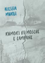 Rumori di mosche e campane