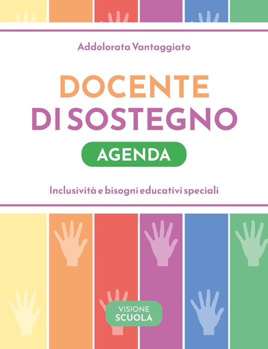 Agenda del docente di sostegno - Addolorata Vantaggiato - copertina