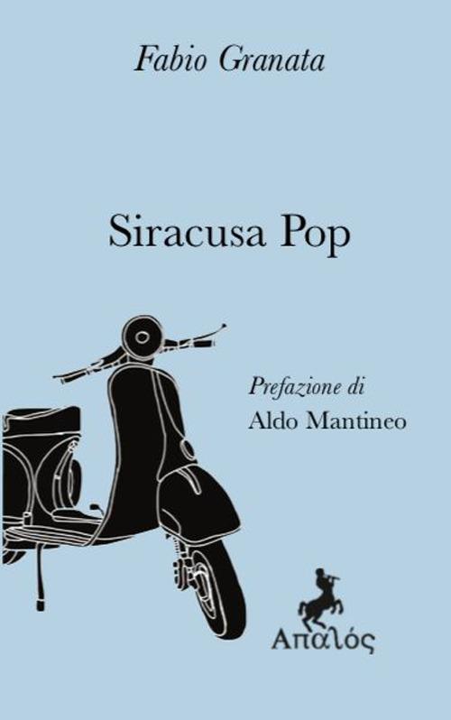 Siracusa pop - Fabio Granata - copertina
