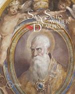 Il San Sisto del Cavalier D'Arpino. L'affresco restaurato. Ediz. illustrata