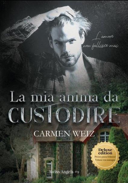 La mia anima da custodire - Carmen Weiz - copertina