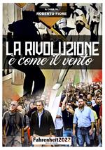 La rivoluzione è come il vento