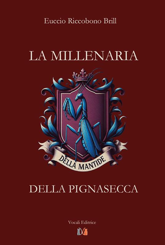 La millenaria della pignasecca - Euccio Riccobono Brill - copertina