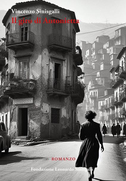 Il giro di Antonietta - Vincenzo Sinisgalli - copertina