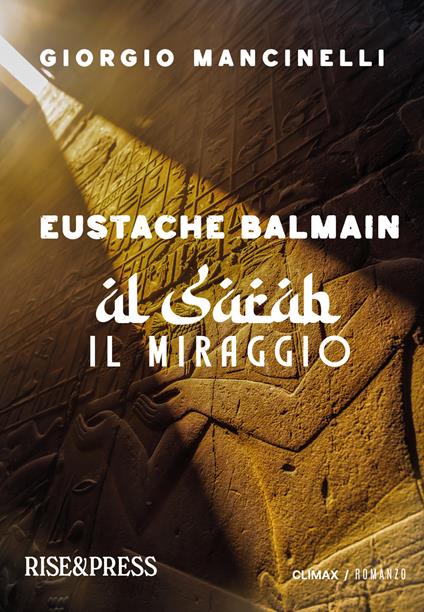 Eustache Balmain. «Al Sarab». Il miraggio - Giorgio Mancinelli - copertina