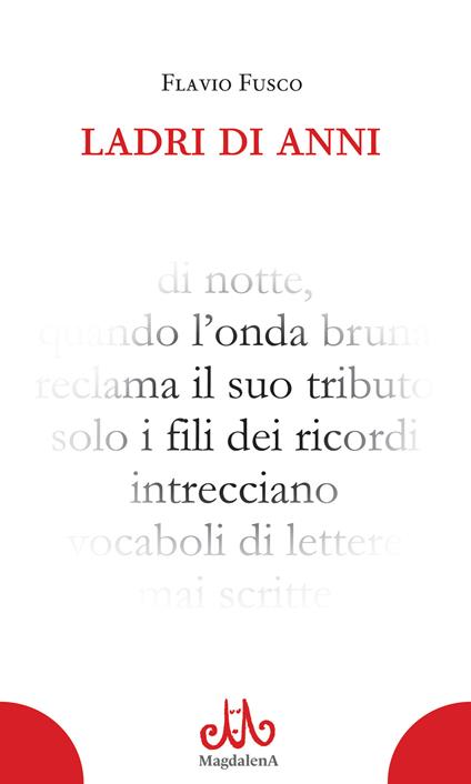 Ladri di anni - Flavio Fusco - copertina