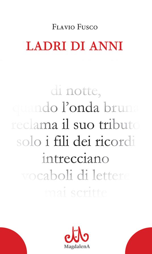 Ladri di anni - Flavio Fusco - copertina