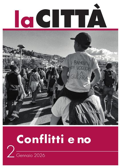 La città (2026). Vol. 2: Conflitti e no. Gennaio - copertina