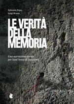 Le verità della memoria. Una narrazione corale per Sant’Anna di Stazzema