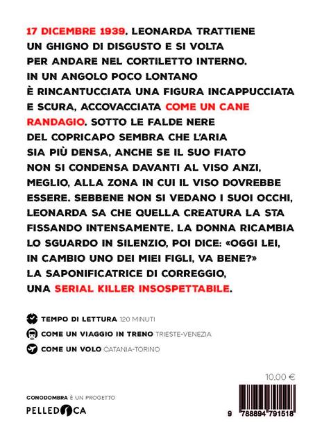 Il caso di Leonarda Cianciulli - Collettivo Tralerighe - 2