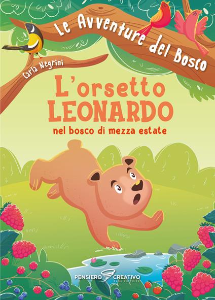 L'orsetto Leonardo nel bosco di mezza estate. Ediz. illustrata - Carla Negrini - copertina