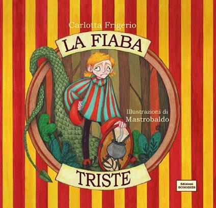 La fiaba triste - Carlotta Frigerio - copertina