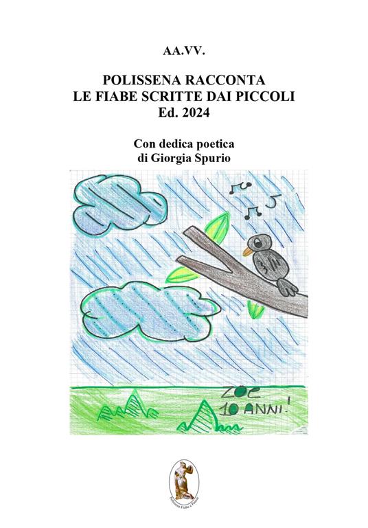 Polissena racconta le fiabe scritte dai piccoli. Edizione 2024. Ediz. illustrata - copertina
