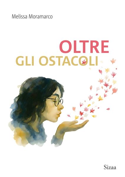 Oltre gli ostacoli - Elisa Moramarco - copertina