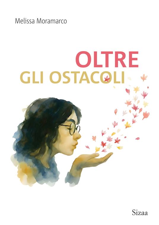 Oltre gli ostacoli - Elisa Moramarco - copertina