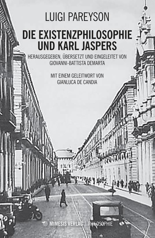 Die existenzphilosophie und Karl Jaspers - Luigi Pareyson - copertina