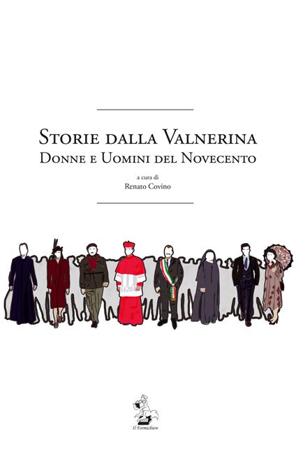 Storie dalla Valnerina. Donne e uomini del Novecento - copertina