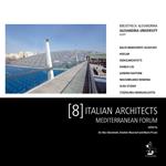 8 italian architects. Mediterranean forum. Bibliotheca Alexandrina Alexandria University Egypt