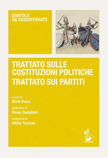 Trattato sulle costituzioni politiche-Trattato sui partiti. Testo latino a fronte - Bartolo da Sassoferrato - copertina