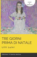 Tre giorni prima di Natale. Ediz. integrale