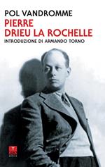 Pierre Drieu La Rochelle