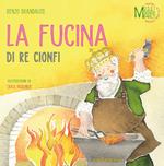 La fucina di re Cionfi