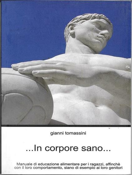 In corpore sano... - Gianni Tomassini - ebook