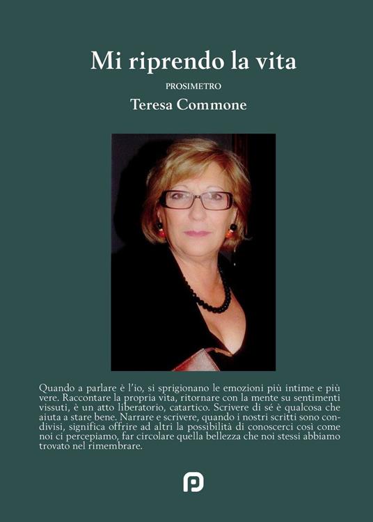 Mi riprendo la vita - Teresa Commone - copertina