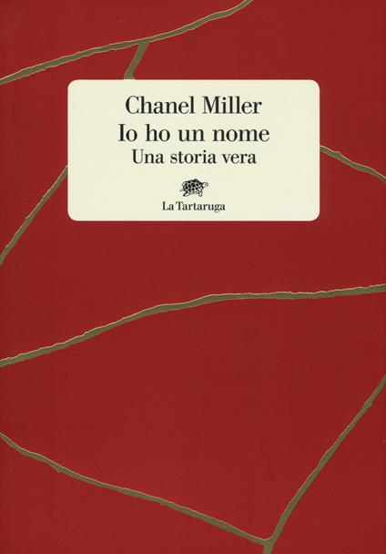Io ho un nome. Una storia vera - Chanel Miller - copertina