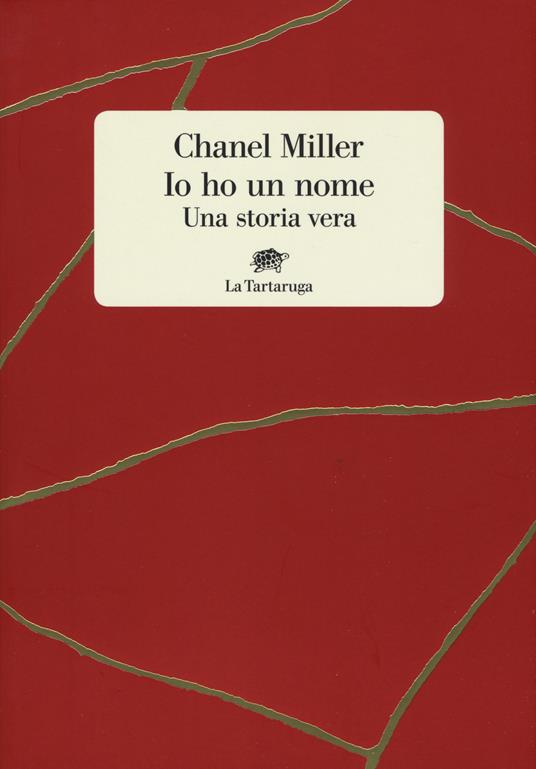 Io ho un nome. Una storia vera - Chanel Miller - copertina