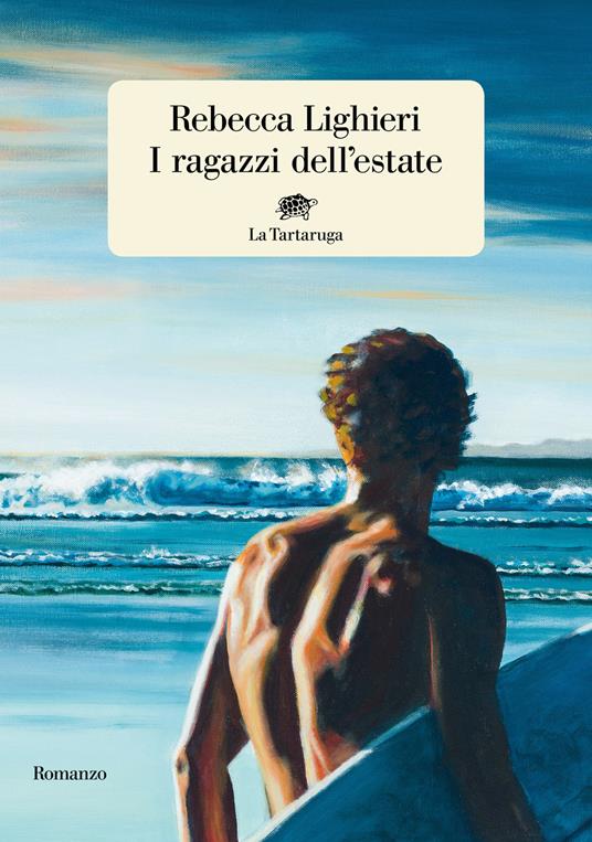 I ragazzi dell'estate - Rebecca Lighieri - copertina