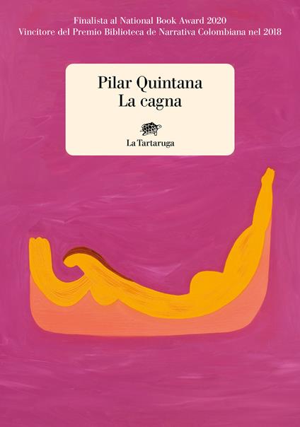 La cagna - Pilar Quintana - copertina
