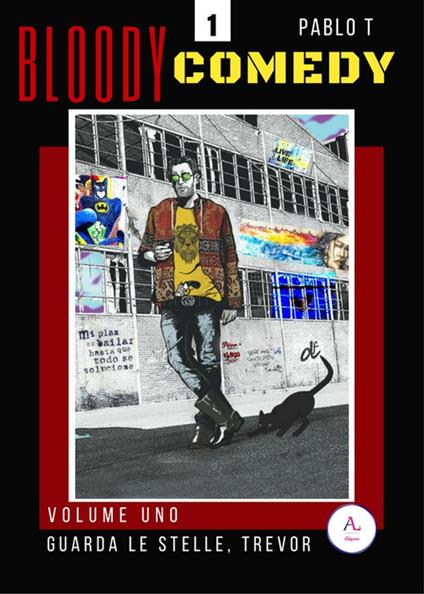 Guarda le stelle, Trevor. Bloody Comedy. Vol. 1 - Pablo T - copertina