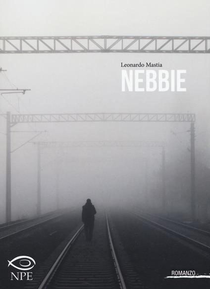 Nebbie - Leonardo Mastia - copertina