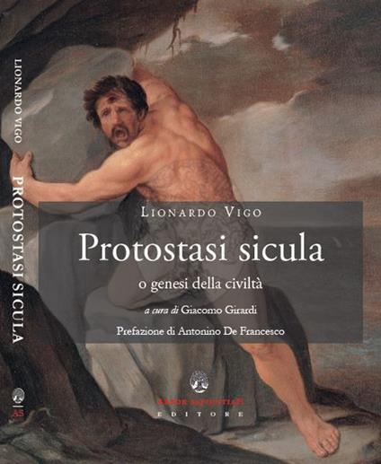 Protostasi sicula o genesi della civiltà - Lionardo Vigo - copertina