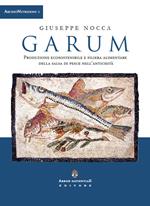 Garum. Produzione ecosostenibile e filiera alimentare della salsa di pesce nell'antichità