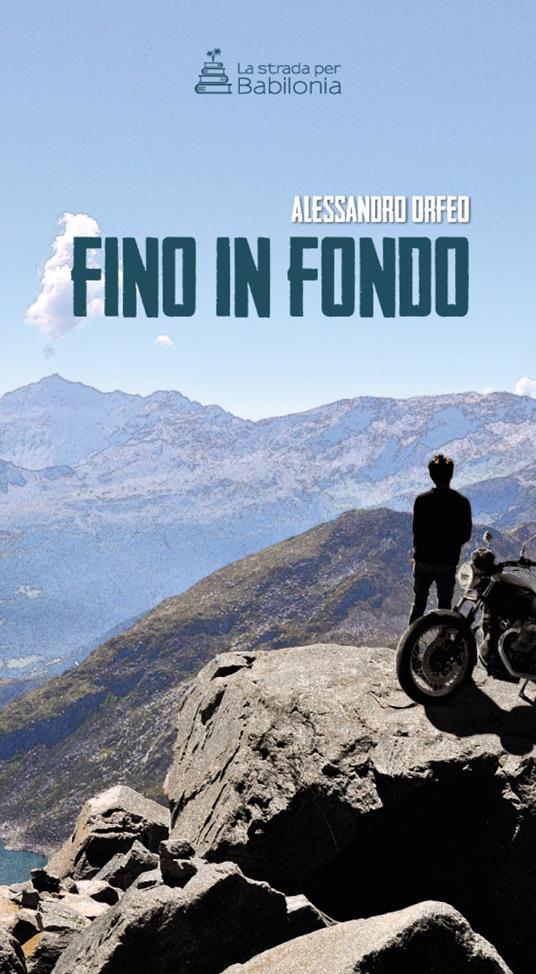 Fino in fondo - Alessandro Orfeo - ebook